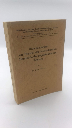 Brunner, Karl: Untersuchungen zur Theorie des internationalen Handels in der angelsächsischen Literatur