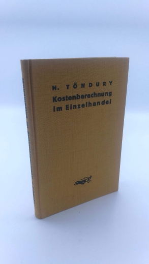 Töndury, H.: Kostenberechung im Einzelhandel