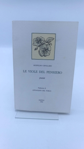 Cipollaro, Leopoldo: Le viole del pensiero Poesie