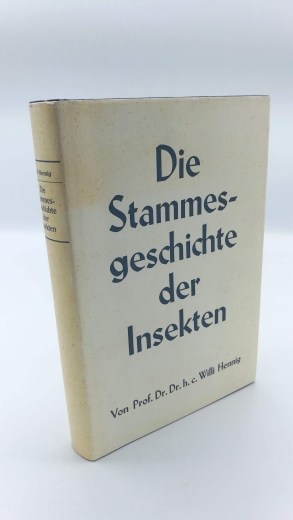 Hennig, Willi: Die Stammesgeschichte der Insekten 