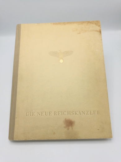 Wolters, Rudolf/Wolff, Heinrich: Die neue Reichskanzlei. Architekt Albert Speer Mit zahlreichen, teils farbigen detailreichen Monumental-Fotos von Interieur und Exterieur, Plänen und Skizzen, davon 1 ausfaltbar