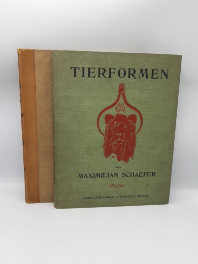 Schaefer, Maximilian: Tierformen - TEXTBAND und Atlas Vergleichende Studien über die Anatomie des Menschen und der Tiere für Künstler, Kunst-Handwerker sowie Dillettanten bearbeitet.