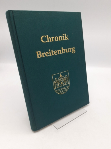 Mönch, Heinz (Verfasser): Chronik Breitenburg / Heinz Mönch; Herausgeber Gemeinde Breitenburg