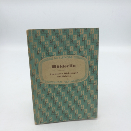 Böning, Horst: Hölderlin. Aus seinen Dichtungen und Briefen Vorwort unf Bearbeitung von Horst Böning