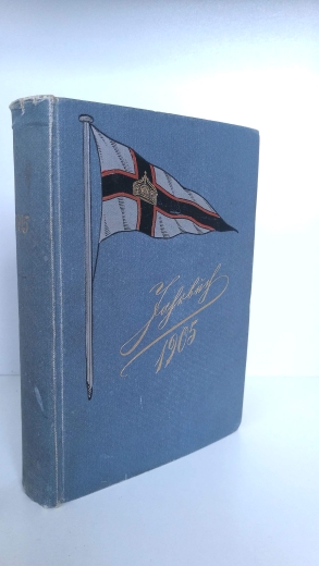 Vorstand des Kaiserlichen Yacht-Clubs (Hrsg.), : Jahrbuch des Kaiserlichen Yacht-Clubs für das vierzehnte Clubjahr 1905. 