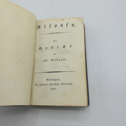 [Müller], [Friedrich August]: Alfonso. Ein Gedicht in acht Gesaengen