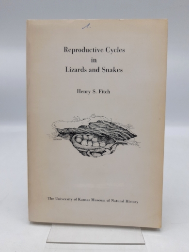 Fitch, Henry S.: Reproductive Cycles in Lizards and Snakes