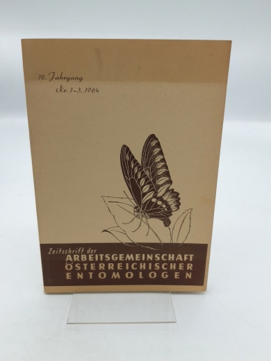 Österreichischer Entomologen (Hrsg.): 16. Jahrgang. Nr. 1-3 1964 Zeitschrift d. Arbeitsgemeinschaft Österreichischer Entomologen