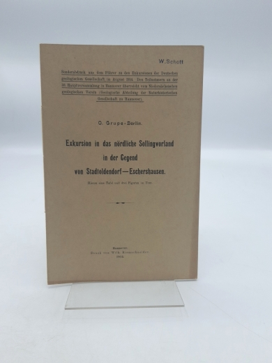 Grupe, O.: Exkursion in das nördliche Sollingvorland in der Gegens von Stadtoldendorf-Eschershausen