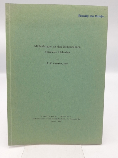 Guenther, E. W.: Mißbildung an den Backenzähnen diluvialer Elefanten