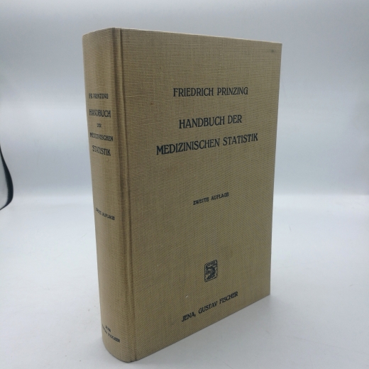 Prinzing, Friedrich: Handbuch der medizinischen Statistik. 