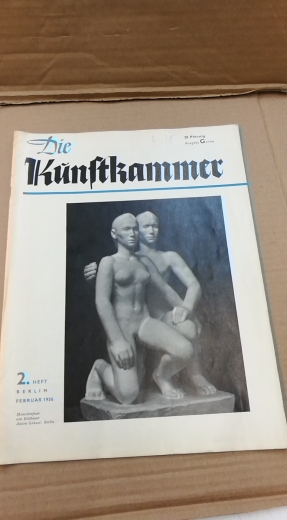 Präsident d. Reichskammer bildenden Künste (Hrsg.), : Die Kunstkammer. 2. Heft, Berlin, Februar 1936. Ausgabe B Illustrierte Monatszeitschrift nebst amtlichen Mitteilungen