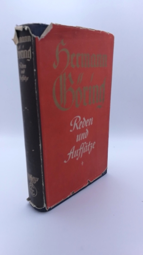 Gritzbach, Erich (Herausgeber): Hermann Göring. Reden und Aufsätze