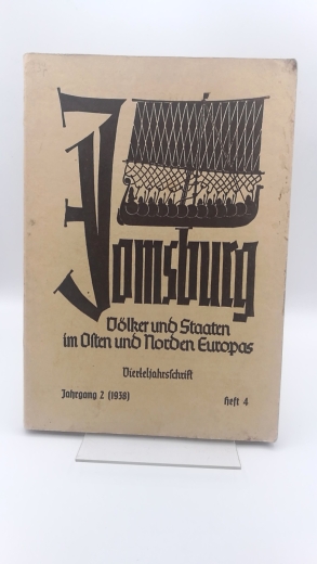 Papritz, Johannes (Hrsg.): Jomsburg. Völker und Staaten im Osten und Norden Europas. Vierteljahresschrift. Heft 4 Jahrgand 2 (1938).