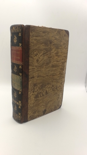 [Ehrmann], [Theophil Friedrich]: Neueste Länder- und Völkerkunde. Zehnter [10] Band. Asien zweyter [2.] Theil. Asien. Siebente Abtheilung. Beschreibung der einzelnen Länder. C. Süd-Asien. Hindustan, Vorder- und Hinter-Indien, Ostindische Inseln.