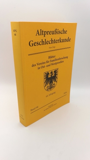 Verein für Familienforschung in Ost- und Westpreußen (Hrsg.): Altpreußische Geschlechterkunde. Neue Folge. Band 46. Blätter des Vereins für Familienforschung in Ost- und Westpreußen. 64. Jahrgang.