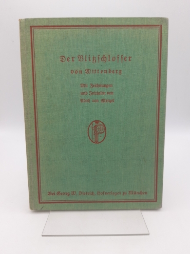 Auerbach, Berthold: Der Blitzschlosser von Wittenberg