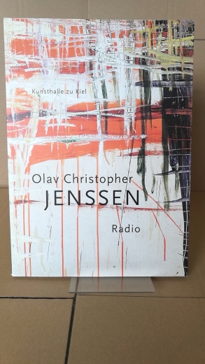 Schmidt, Hans-Werner (Hrgs.): Olav Christopher Jenssen. Radio Bilder 1992-1997