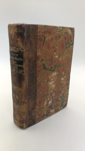 Mueller (Hrgs.), Johann von: Johann Gottfried Herder's saemmtliche Werke. Zur schoenen Literatur und Kunst. Band 7 und 8 (= 2 Bde in 1 Buch)