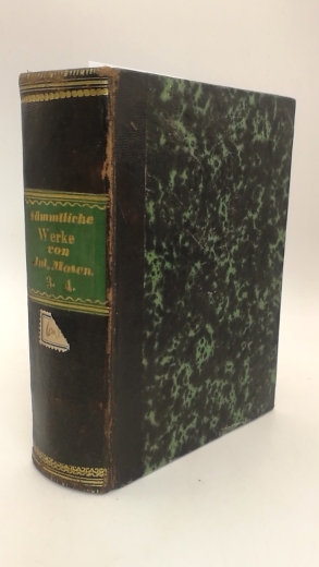 Mosen, Julius: Sämmtliche Werke. Dritter und Vierter (3.+4.) Band (=2 Bände in einem 1 Buch) 