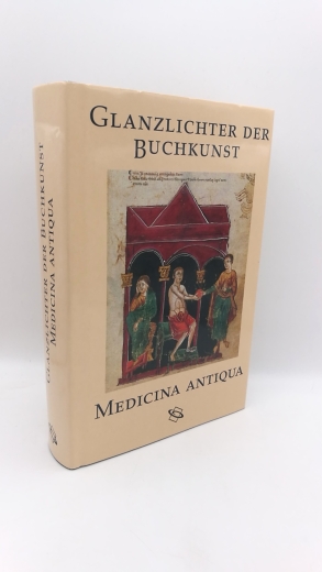 Zotter, Hans: Medicina antiqua Codex Vindobonensis 93 der Österreichischen Nationalbibliothek